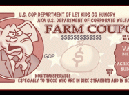 GOP to Poor American Kids: Silly wabbits, Food Stamps are for Corporations! (Jamiol Cartoon)