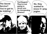 Nugent Called by Secret Service (Cartoon)