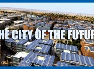 Masdar – The First Green City (Video)