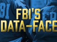 The FBI’s Facial Recognition Database Combines Lo-Res Photos With Zero Civil Liberties Considerations