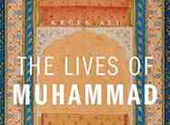 Understanding Islam: Kecia Ali on ‘The Lives of Muhammad’