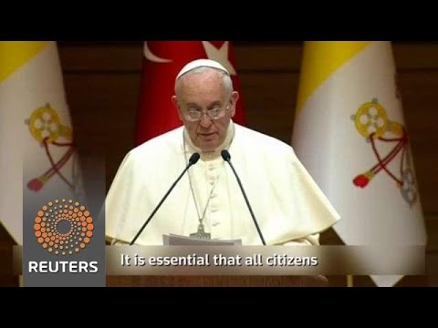 Pope Francis in Turkey calls for interreligious dialogue to stop terrorism