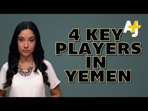 4 Key Players In Yemen’s Chaos