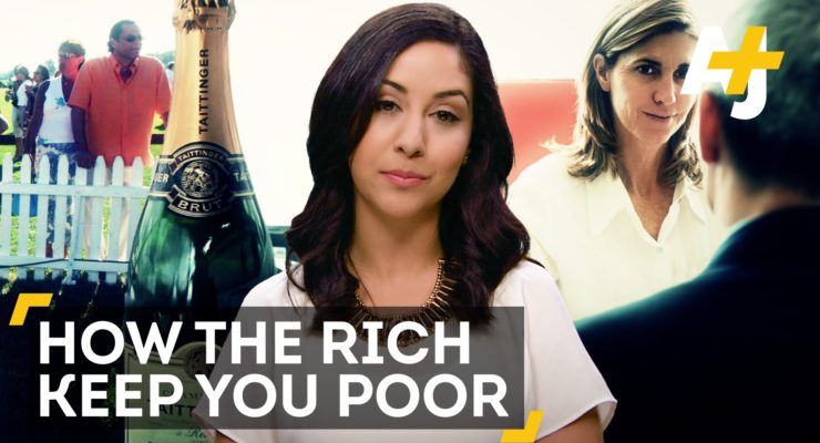 What’s A Rigged Economy?   How the Rich keep you Poor