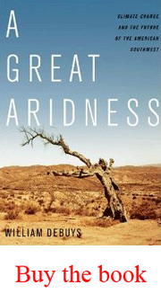 Where has all the Water Gone? How Climate Change and Soaring Water Demand are Drying out the Southwest (deBuys)