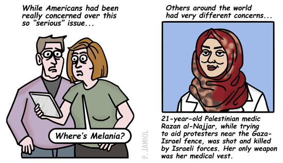 America was Asking ‘Where’s Melania?’ when the Question was ‘Where’s Razan?’ (Cartoon)