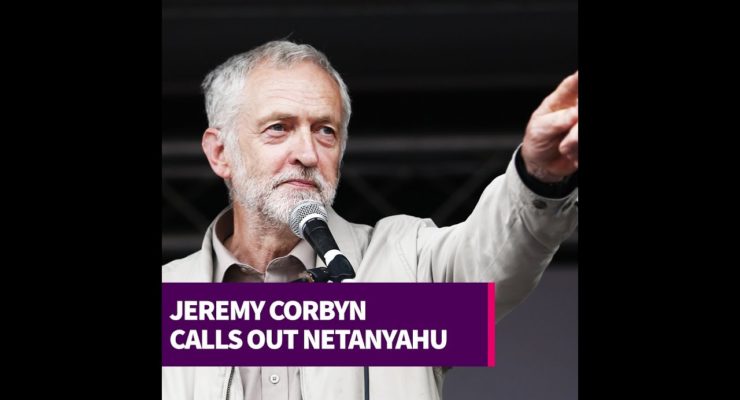 UK Labour’s Corbyn Refutes Netanyahu’s Smears, Calls out Policy of Shooting Gaza Kids