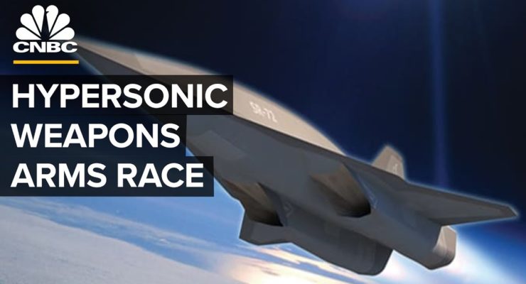 Forget Nukes: Now for the Hypersonic Weapons Race