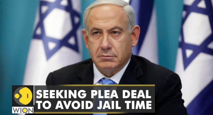 Could Plea deal and Political Ban of former PM Netanyahu Topple the Israeli Government?