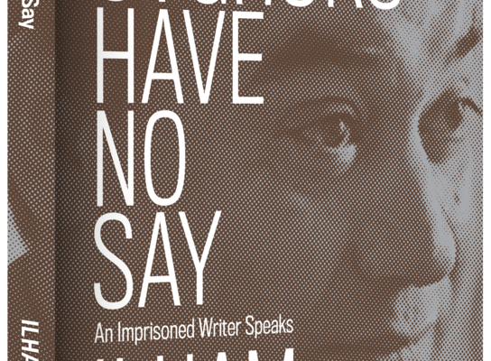 Review of Ilham Tohti, We Uyghurs Have No Say: An Imprisoned Writer Speaks