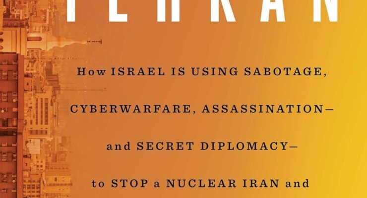 How Israel Sabotaged U.S. Nuclear Diplomacy with Iran