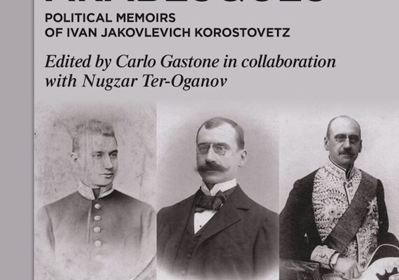 Russia in Iran: The Times and Life of Diplomat Ivan Jakolevich Korostovetz